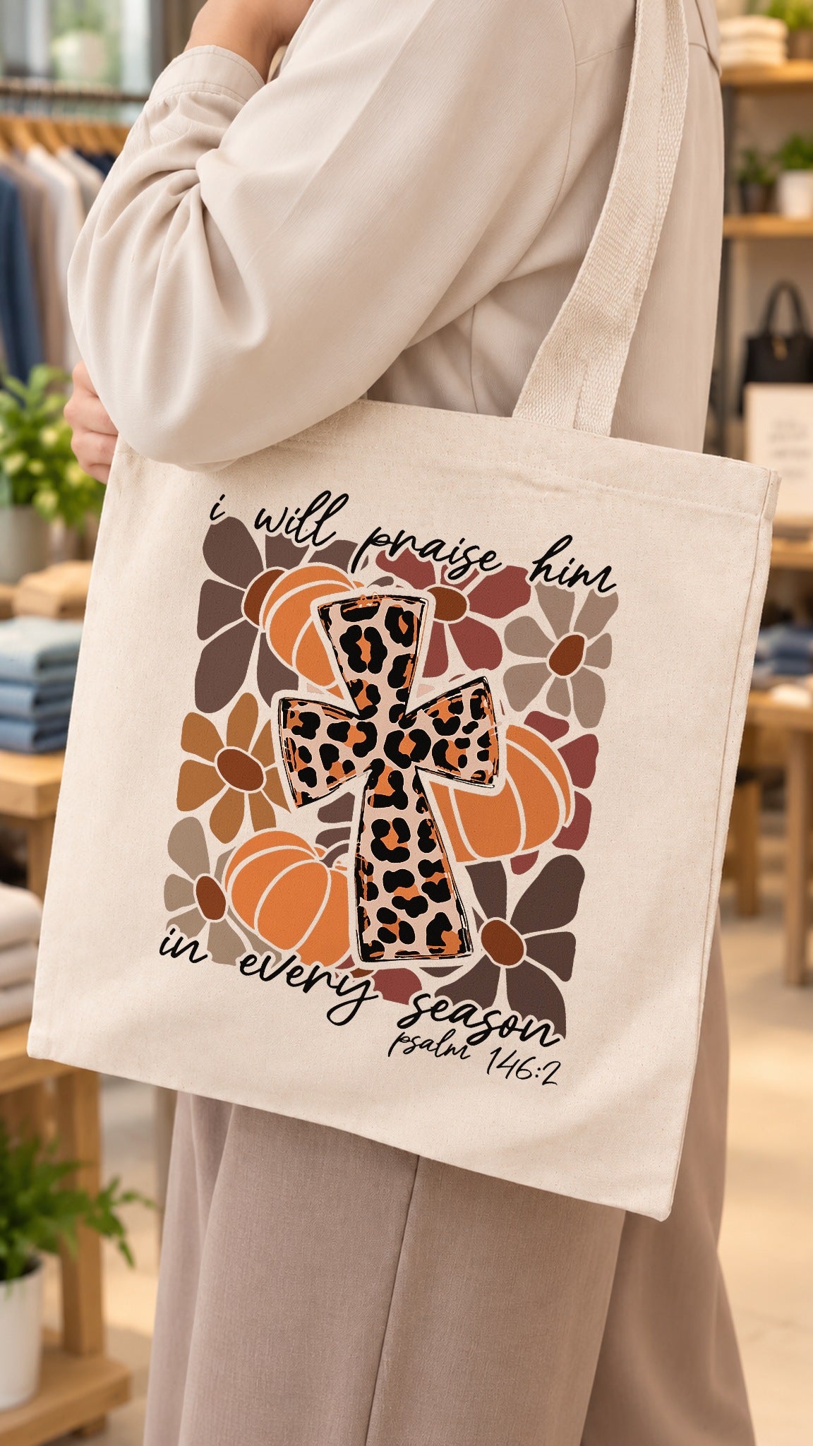 I Will Praise Him In Every Season tote bag - carried on the shoulder