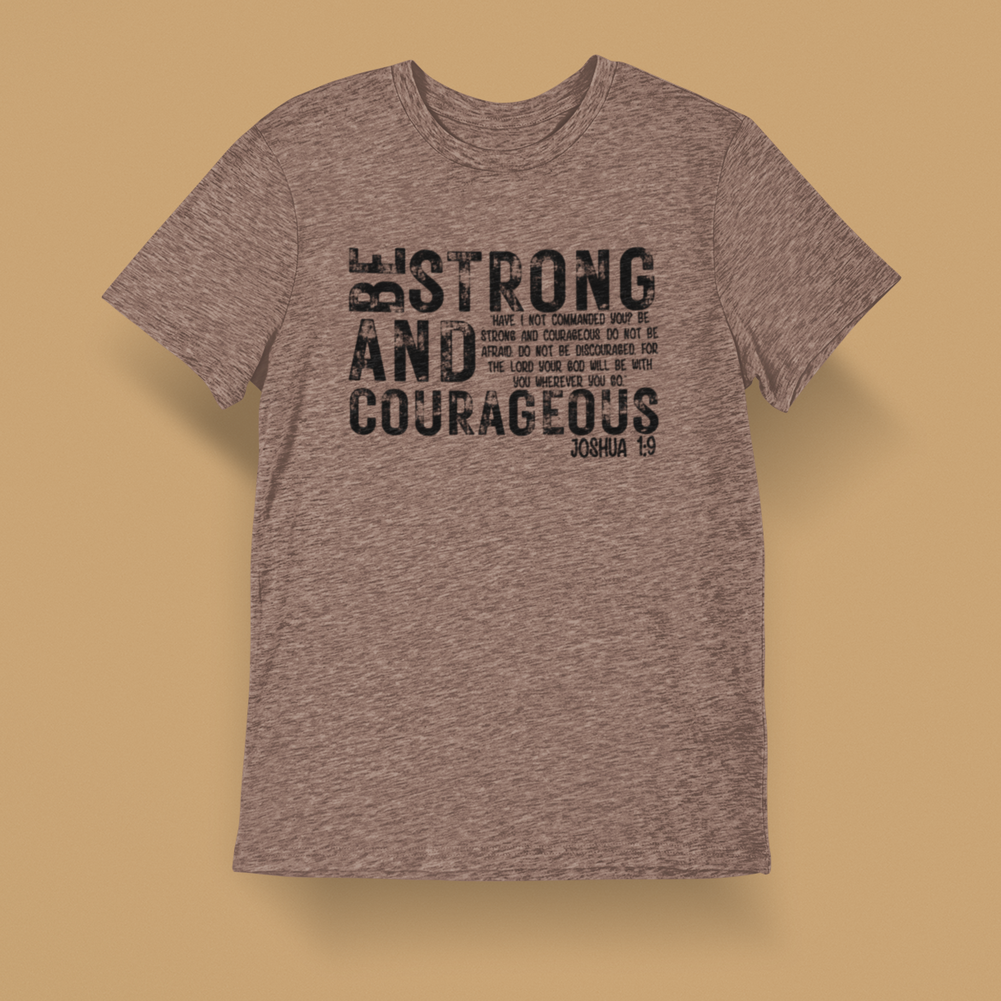 Be Strong Men's T-Shirt