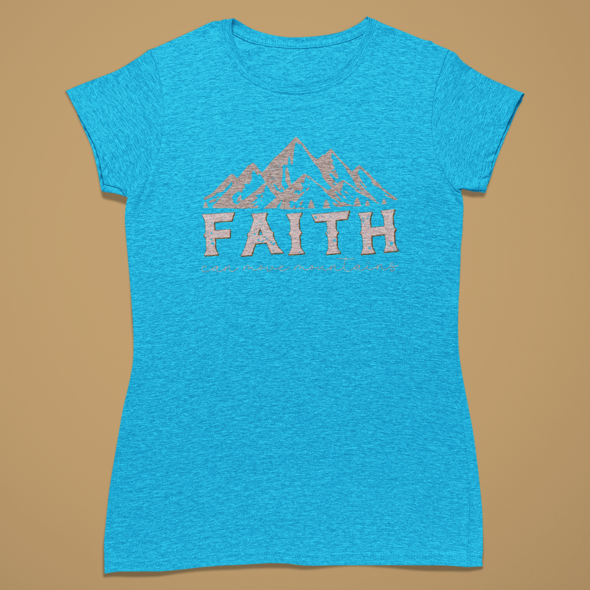 Faith Can Move Mountains - Fitted T-Shirt