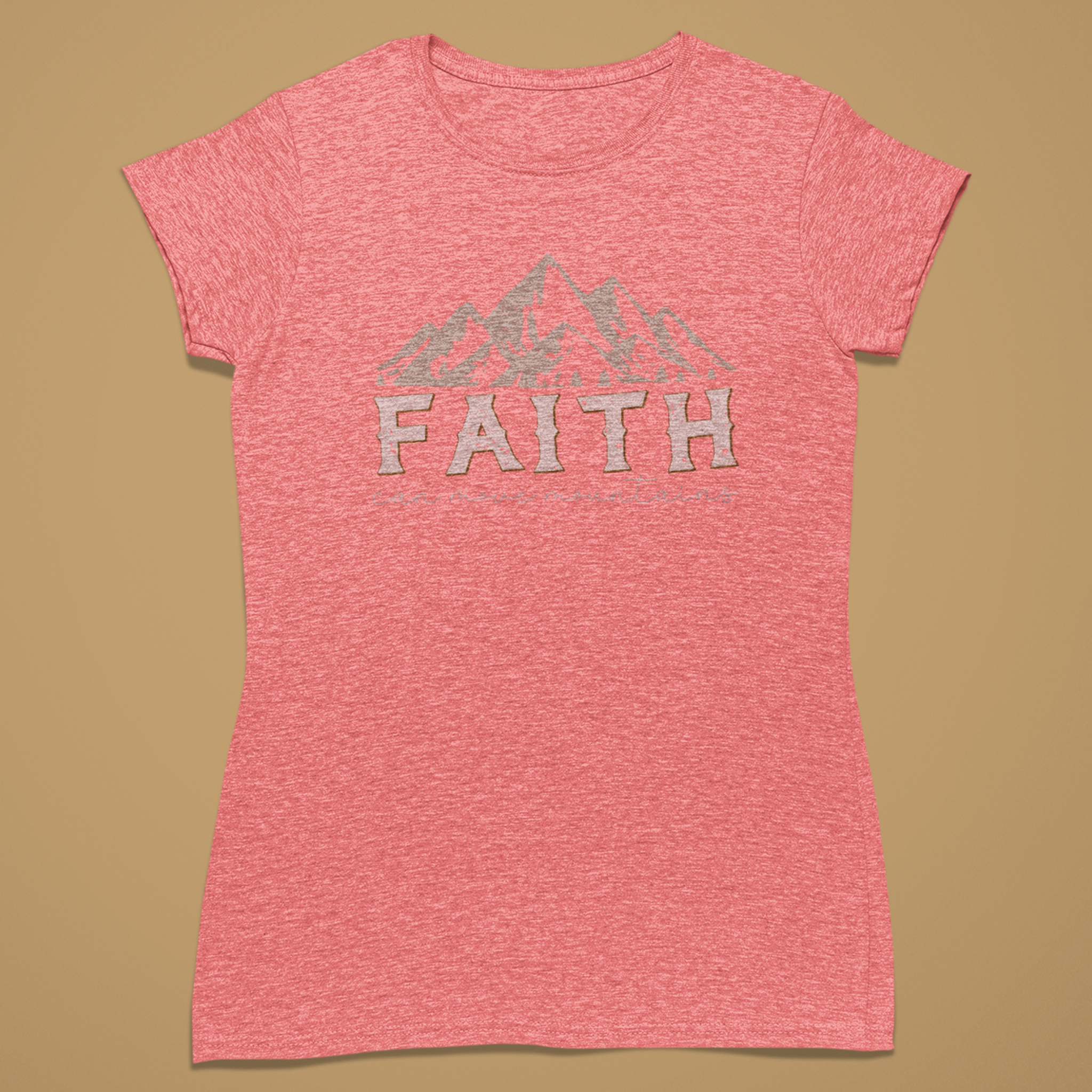 Faith Can Move Mountains - Fitted T-Shirt