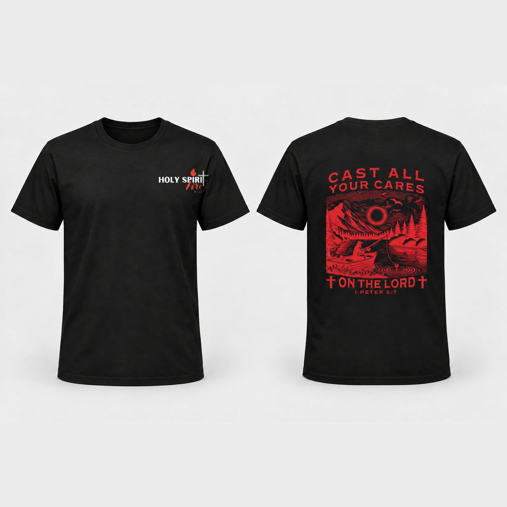 Cast All Your Cares - Holy Spirit Fire Classic Tee