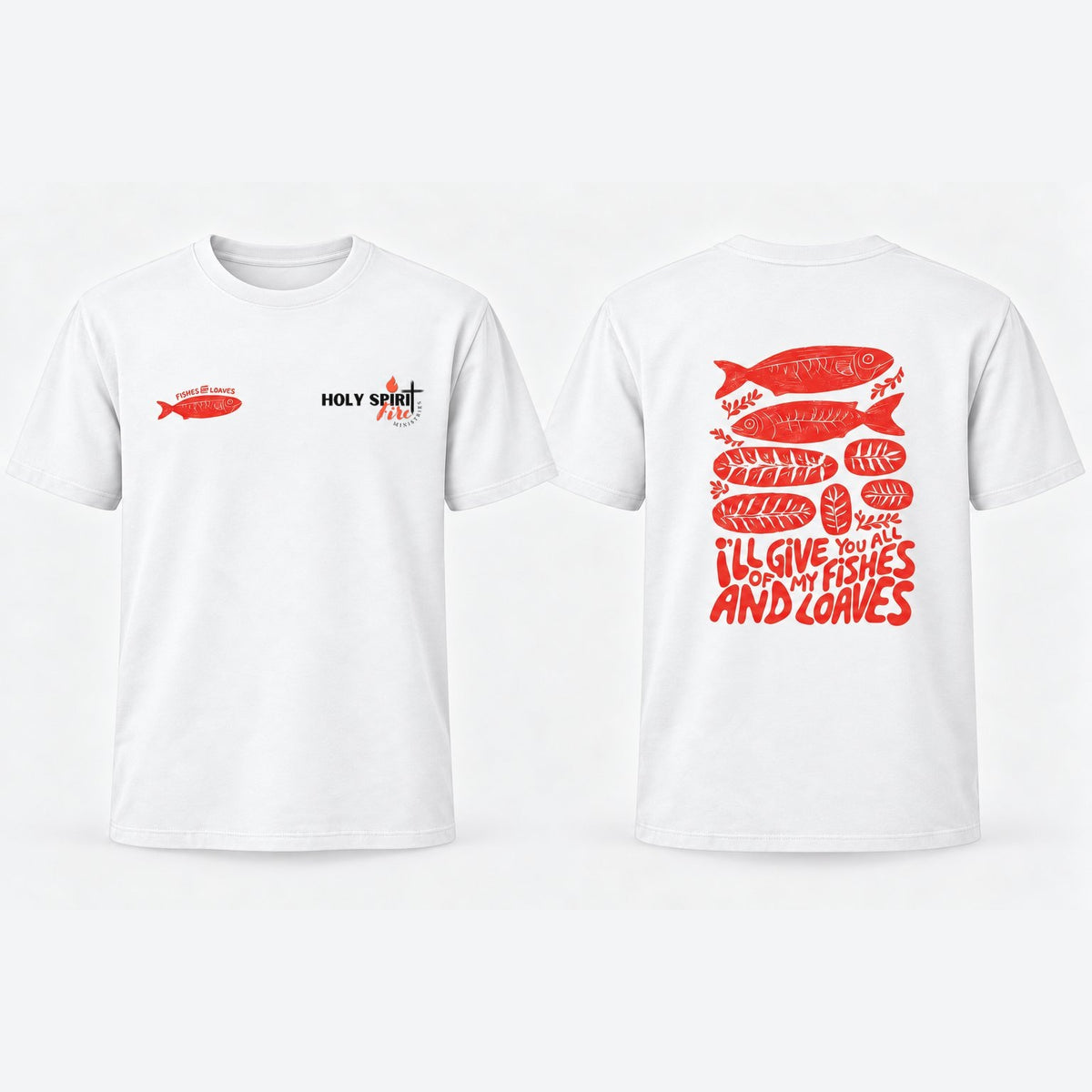 Fishes & Loaves (White) - Holy Spirit Fire Classic Tee