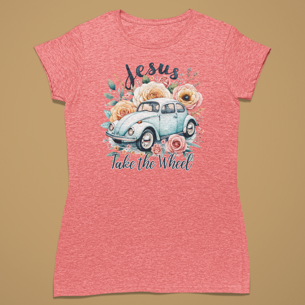 Jesus Take The Wheel - Fitted T-Shirt