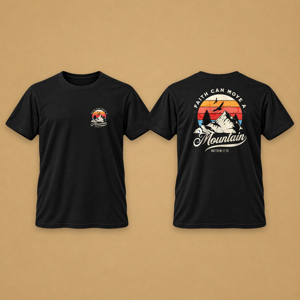 Faith Can Move Mountains Men's Tee – Black – front and back